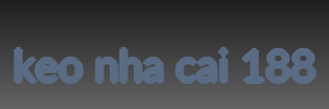 keo nha cai 188
